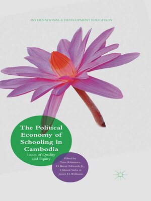 cover image of The Political Economy of Schooling in Cambodia